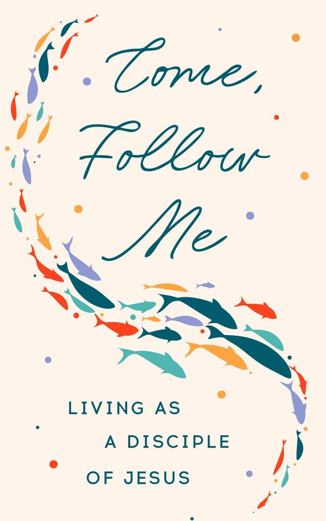 Produktbild: Come, Follow Me | Morehouse Publishing