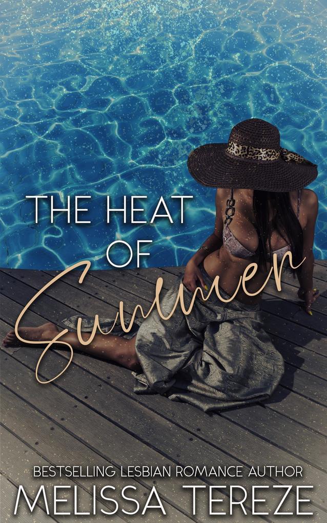 Produktbild: The Heat of Summer | Melissa Tereze
