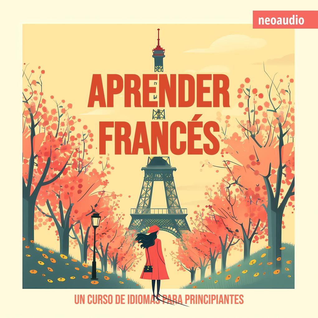 Produktbild: Cursos de Idiomas para Principiantes, Aprender francés | NeoAudio