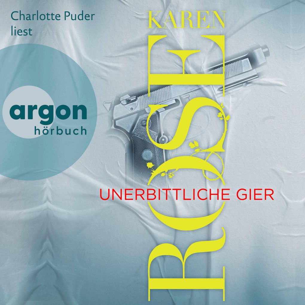 Produktbild: Unerbittliche Gier | Karen Rose