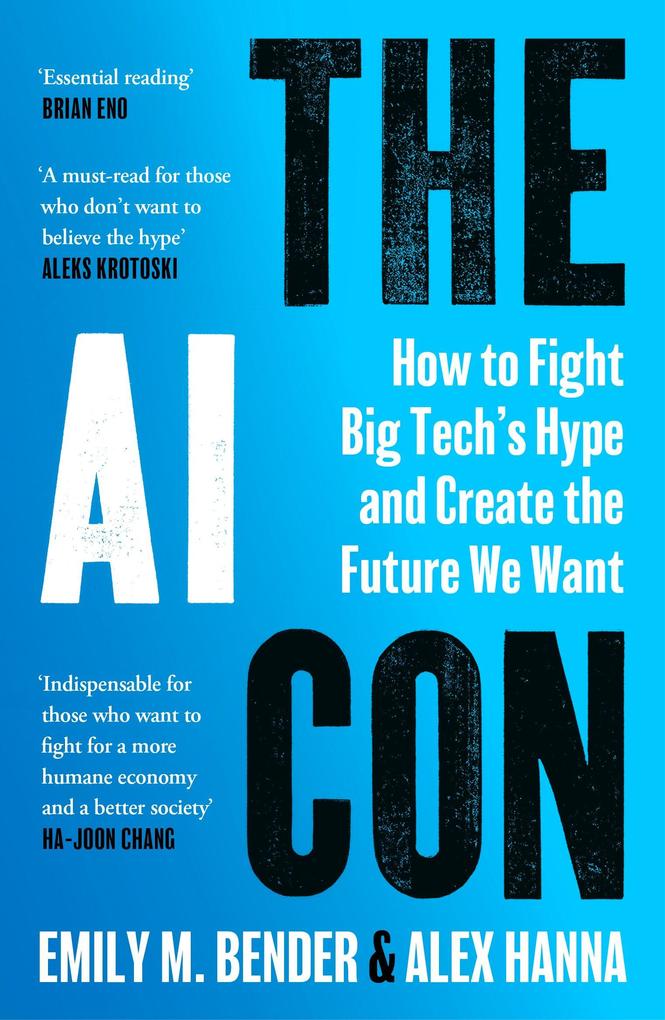 Produktbild: The AI Con | Alex Hanna, Emily M. Bender