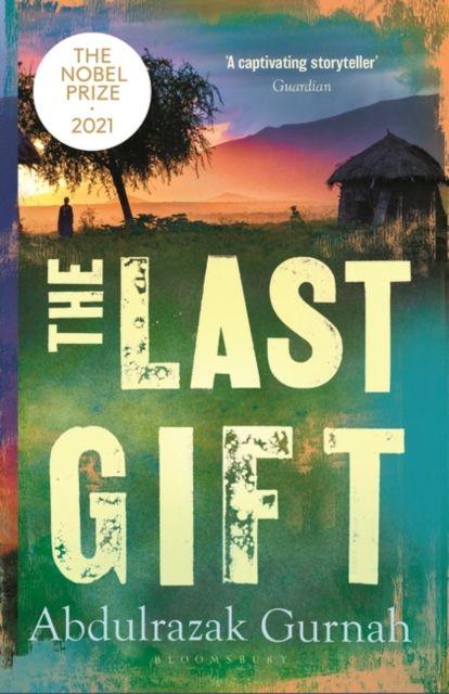 Produktbild: The Last Gift | Abdulrazak Gurnah