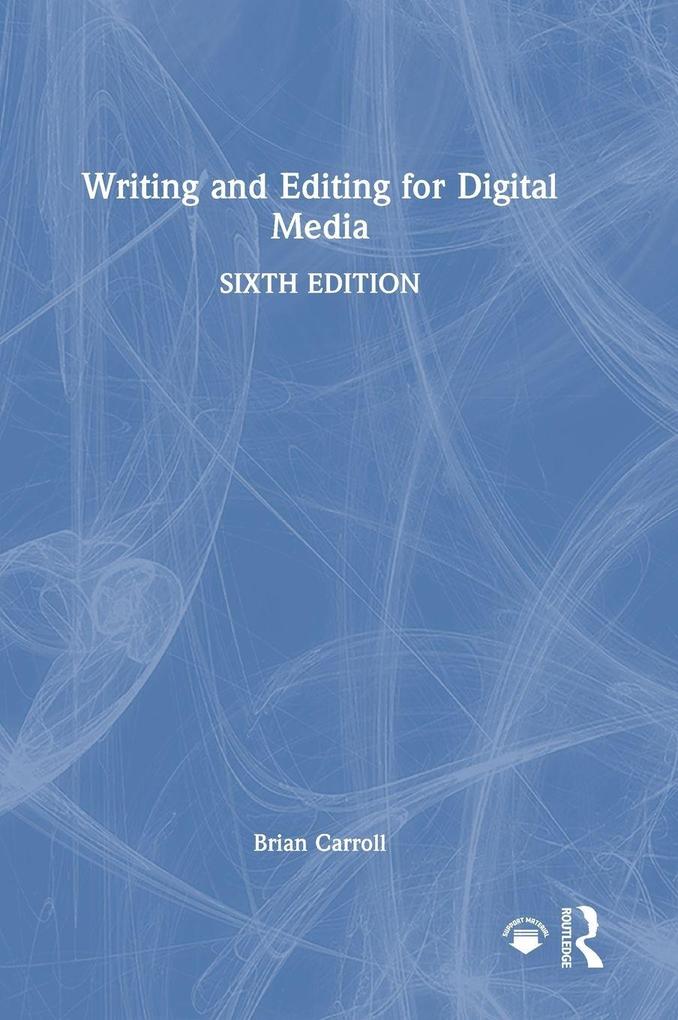 Produktbild: Writing and Editing for Digital Media | Brian Carroll