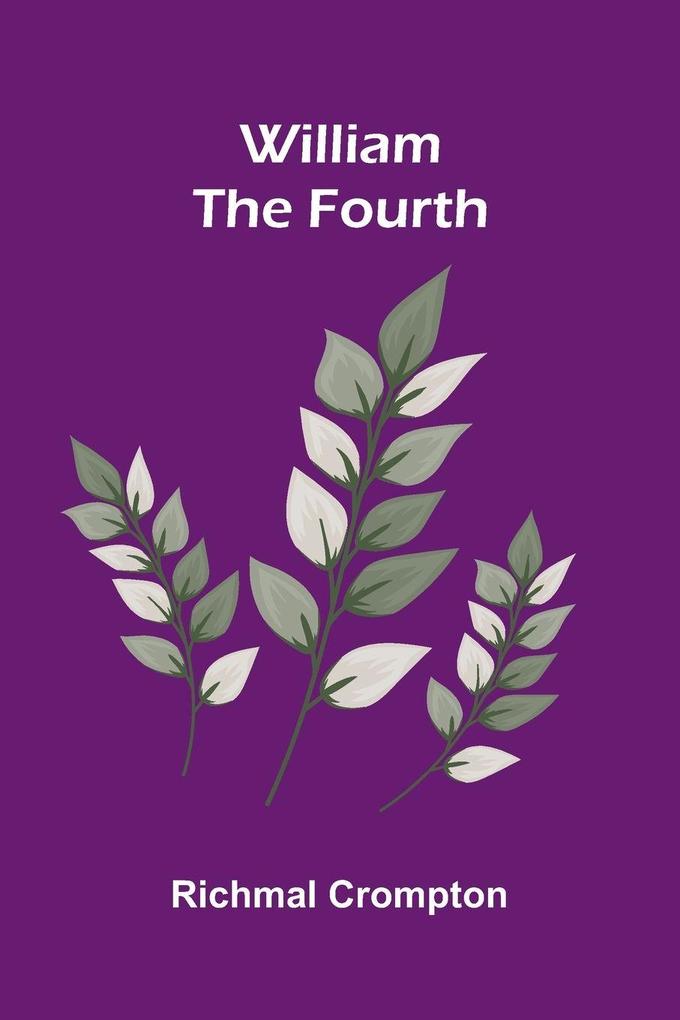Produktbild: William the fourth | Richmal Crompton
