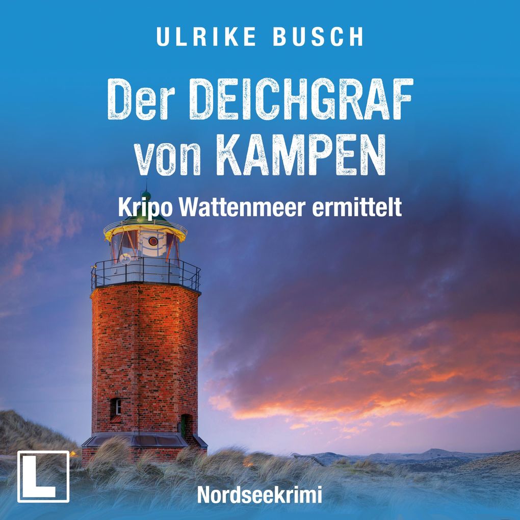 Produktbild: Der Deichgraf von Kampen | Ulrike Busch