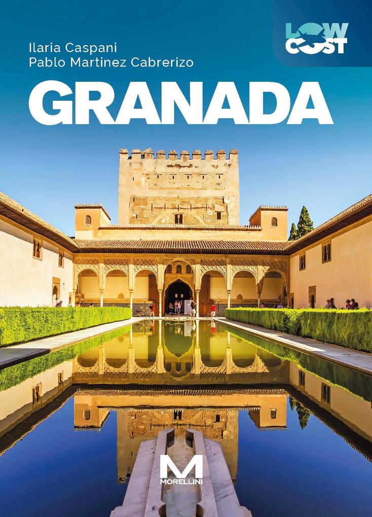 Produktbild: Granada | Ilaria Caspani, Pablo Martinez Cabreirizo