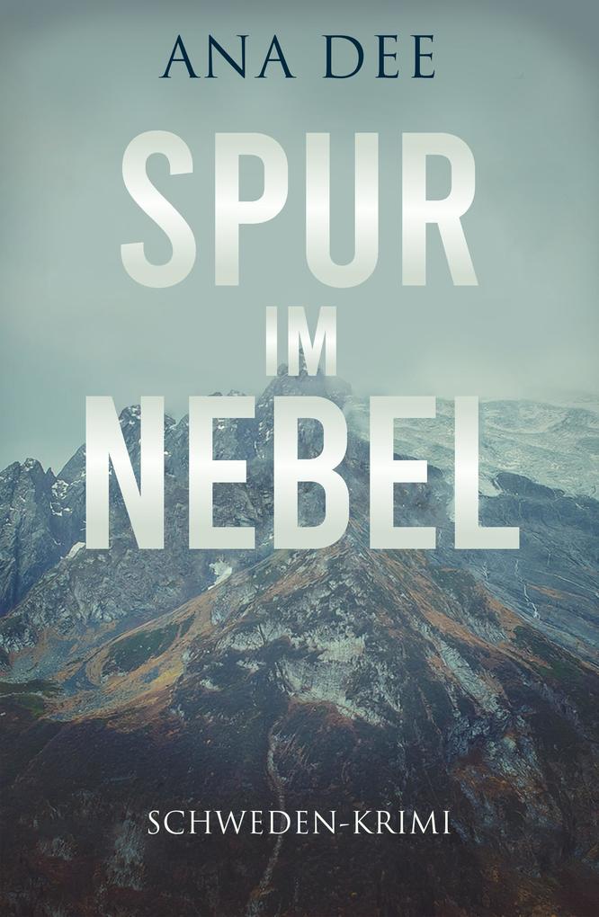 Produktbild: Spur im Nebel | Ana Dee