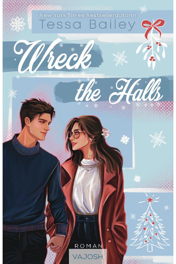 Produktbild: Wreck the Halls | Tessa Bailey
