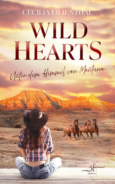 Produktbild: Wild Hearts â Unter dem Himmel von Montana | Cecilia Lilienthal