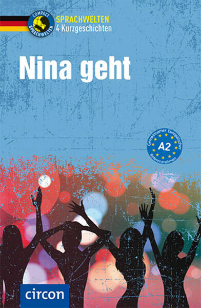 Produktbild: Nina geht | Arwen Schnack, Svenja Hothum