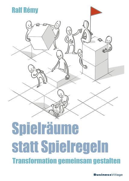 Produktbild: Spielräume statt Spielregeln | Ralf Rémy