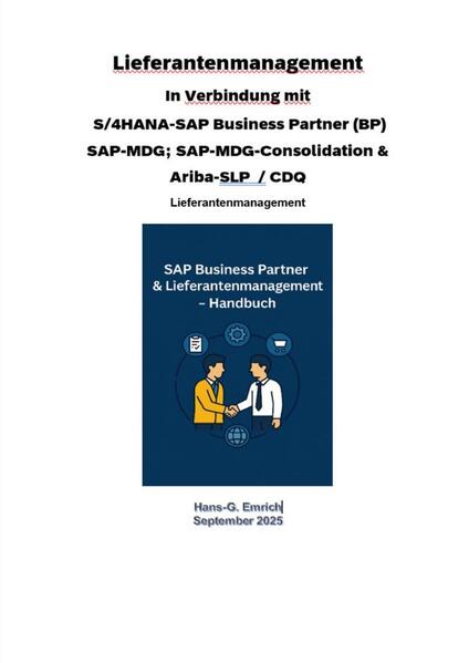 Produktbild: Lieferantenmanagement In Verbindung mit S/4HANA-SAP Business Partner (BP) SAP-MDG; SAP-MDG-Consolida | Hans-Georg Emrich