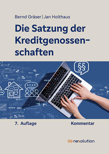 Produktbild: Die Satzung der Kreditgenossenschaften | Bernd Gräser, Jan Holthaus