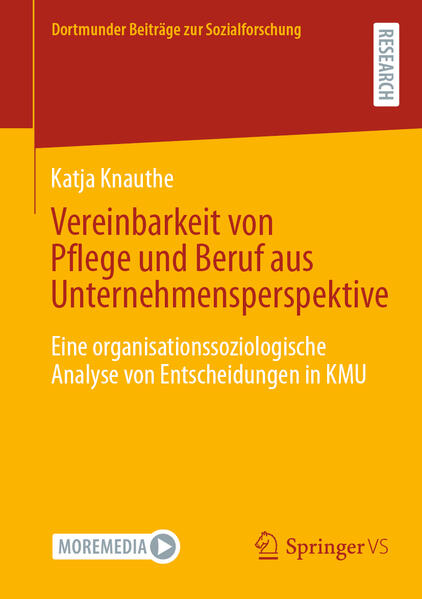 Produktbild: Vereinbarkeit von Pflege und Beruf aus Unternehmensperspektive | Katja Knauthe