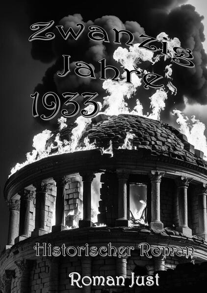Produktbild: Zwanzig Jahre 1933 | Roman Just
