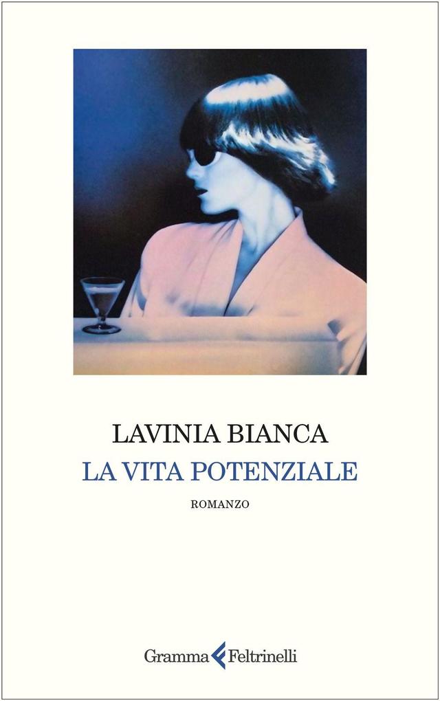 Produktbild: La vita potenziale | Lavinia Bianca
