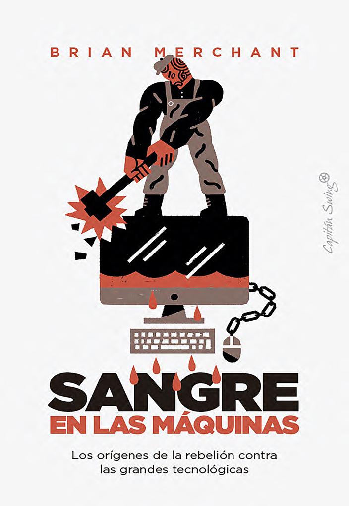 Produktbild: Sangre en las máquinas | Brian Merchant