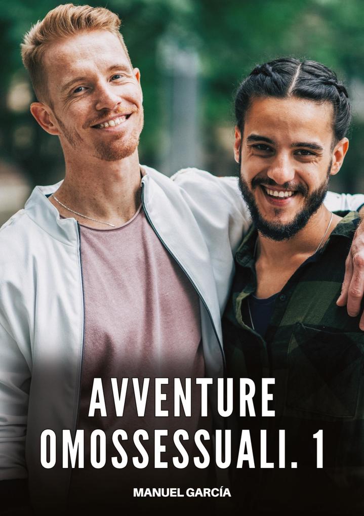 Produktbild: Avventure Omossessuali. 1 | Manuel García