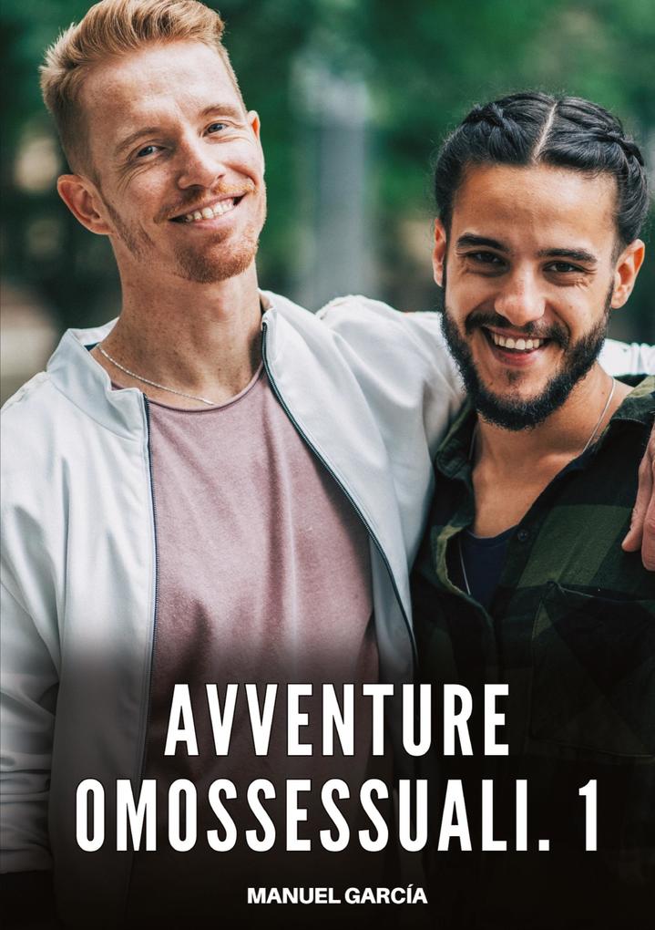 Produktbild: Avventure Omossessuali. 1 | Manuel García