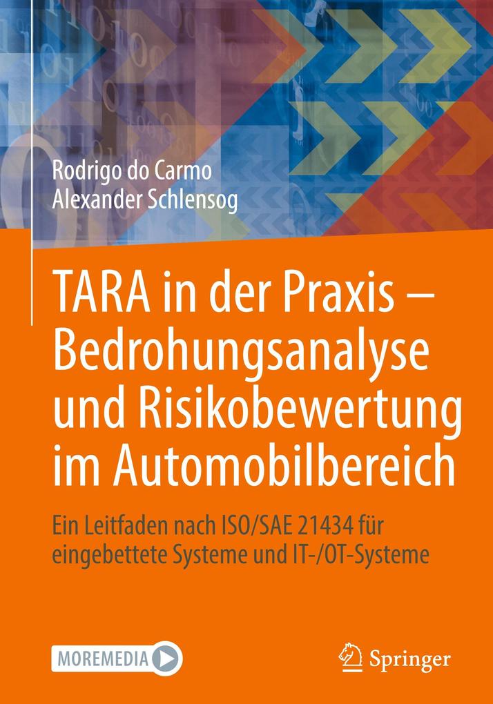 Produktbild: TARA in der Praxis - Bedrohungsanalyse und Risikobewertung im Automobilbereich | Alexander Schlensog, Rodrigo do Carmo