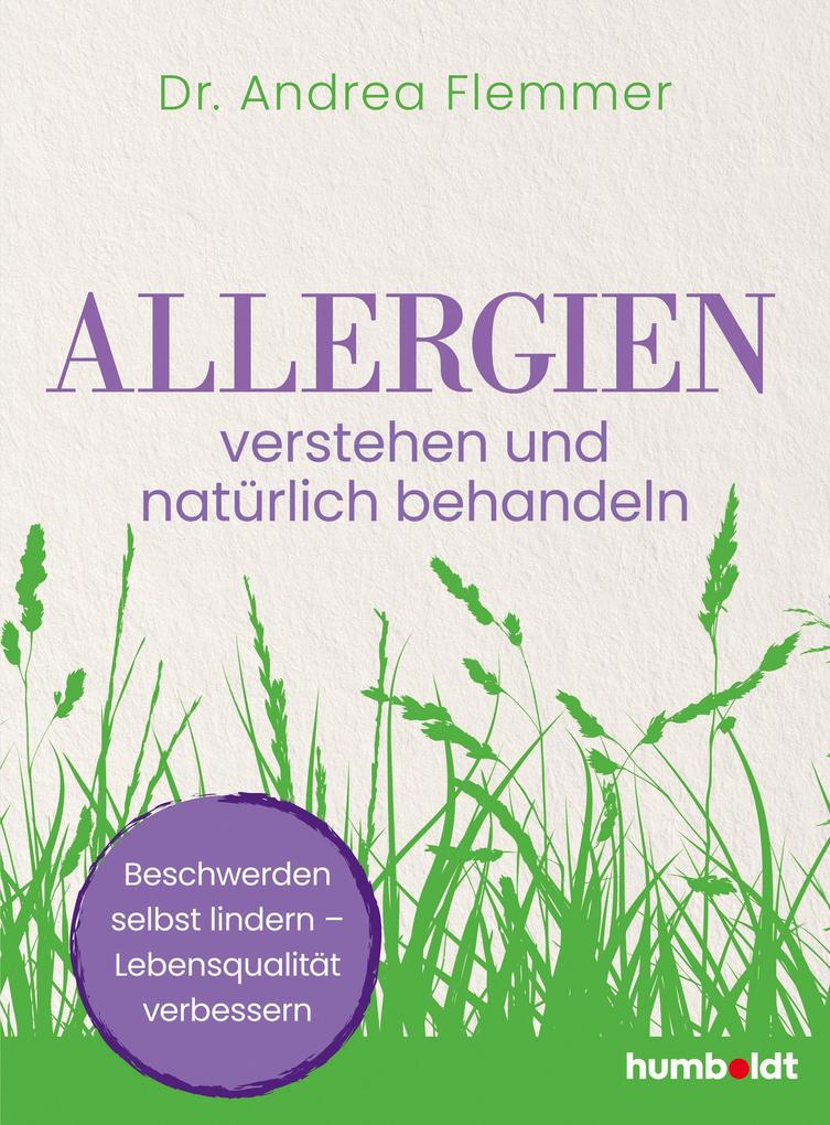 Produktbild: Allergien verstehen und natürlich behandeln | Andrea Flemmer