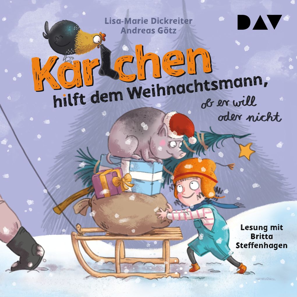 Produktbild: Karlchen hilft dem Weihnachtsmann, ob er will oder nicht | Lisa-Marie Dickreiter, Andreas Götz