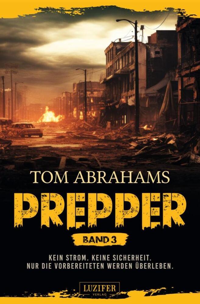 Produktbild: PREPPER - Band 3 | Tom Abrahams