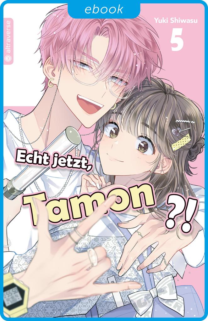Produktbild: Echt jetzt, Tamon? 05 | Yuki Shiwasu