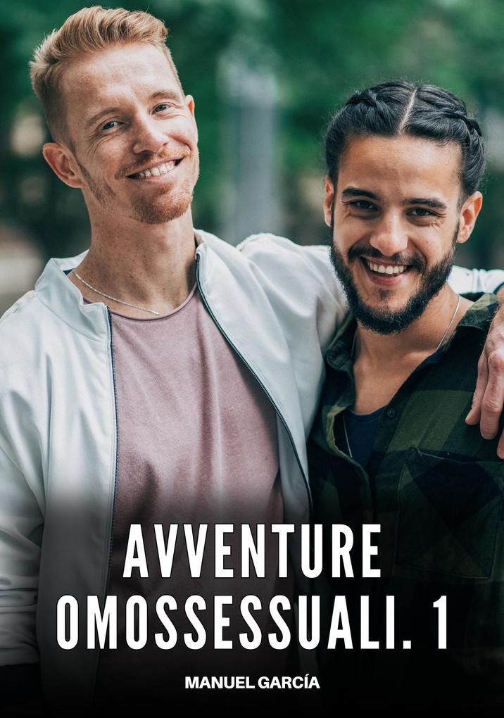 Produktbild: Avventure Omossessuali. 1 | Manuel García