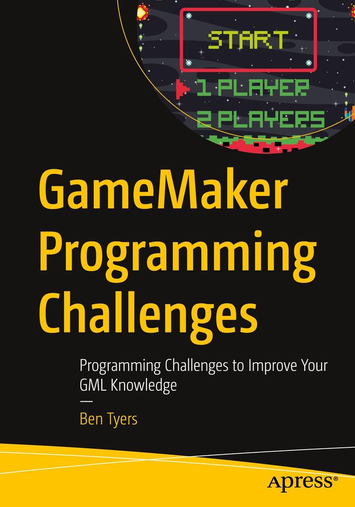 Produktbild: GameMaker Programming Challenges | Ben Tyers