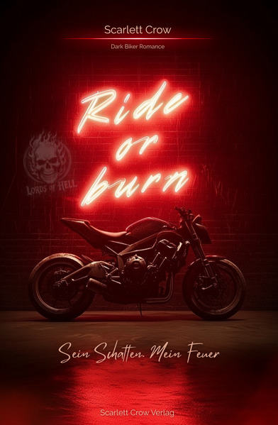 Produktbild: Ride or Burn | Scarlett Crow