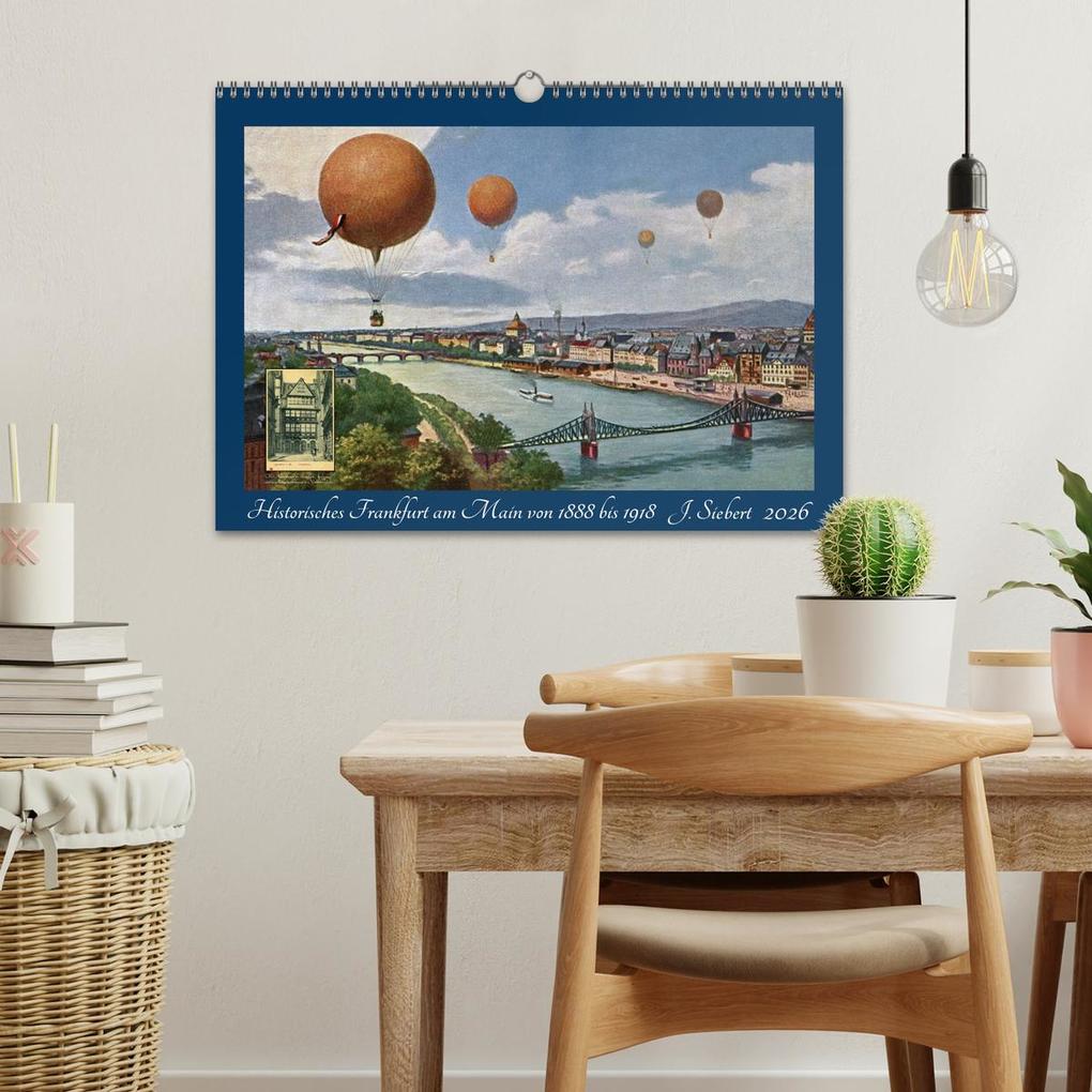 Weitere Ansicht: Historisches Frankfurt am Main von 1888 bis 1918 (Wandkalender 2026 DIN A3 quer), CALVENDO Monatskalender | Jens Siebert, Calvendo