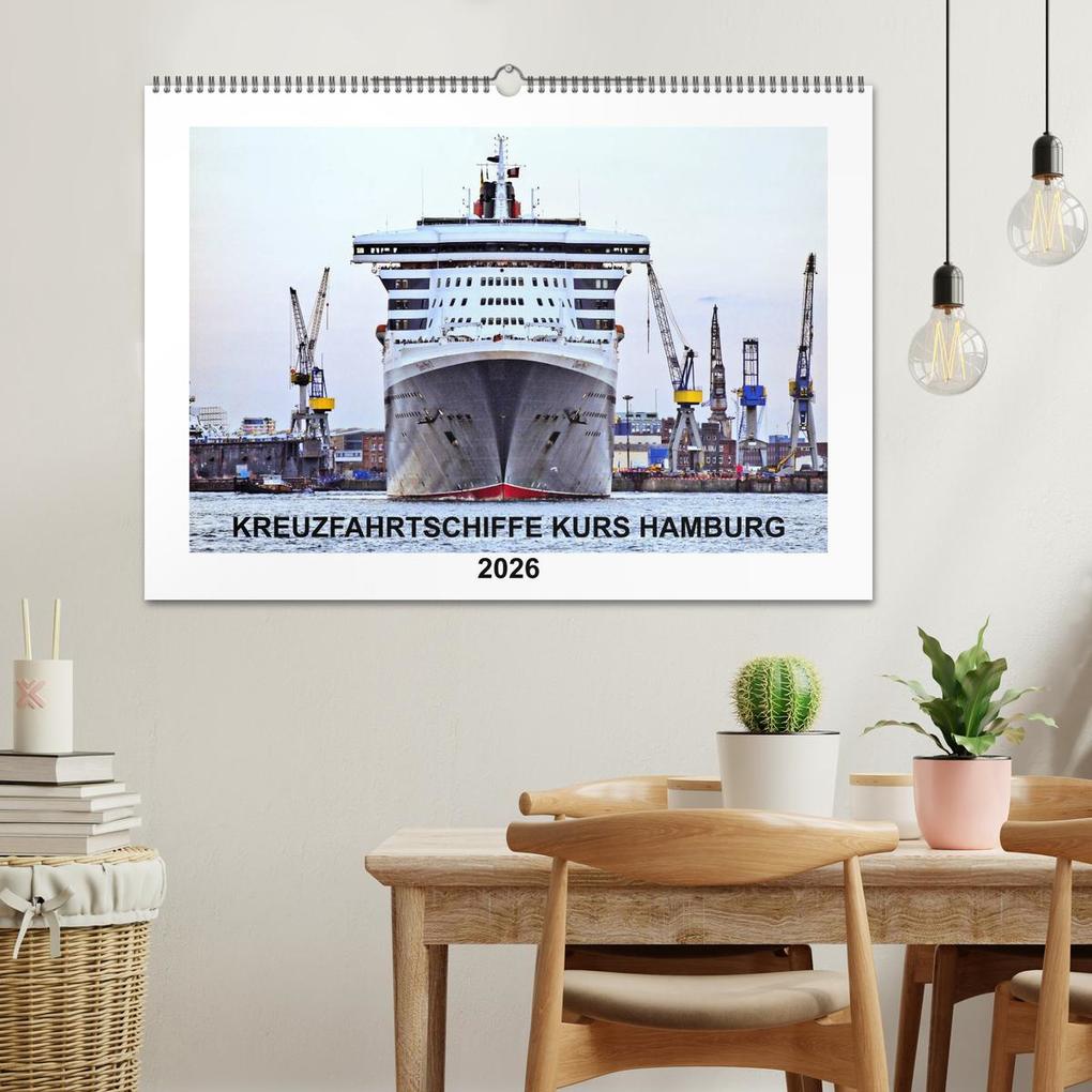 Weitere Ansicht: Kreuzfahrtschiffe Kurs Hamburg 2026 (Wandkalender 2026 DIN A2 quer), CALVENDO Monatskalender | Christoph Stempel, Calvendo