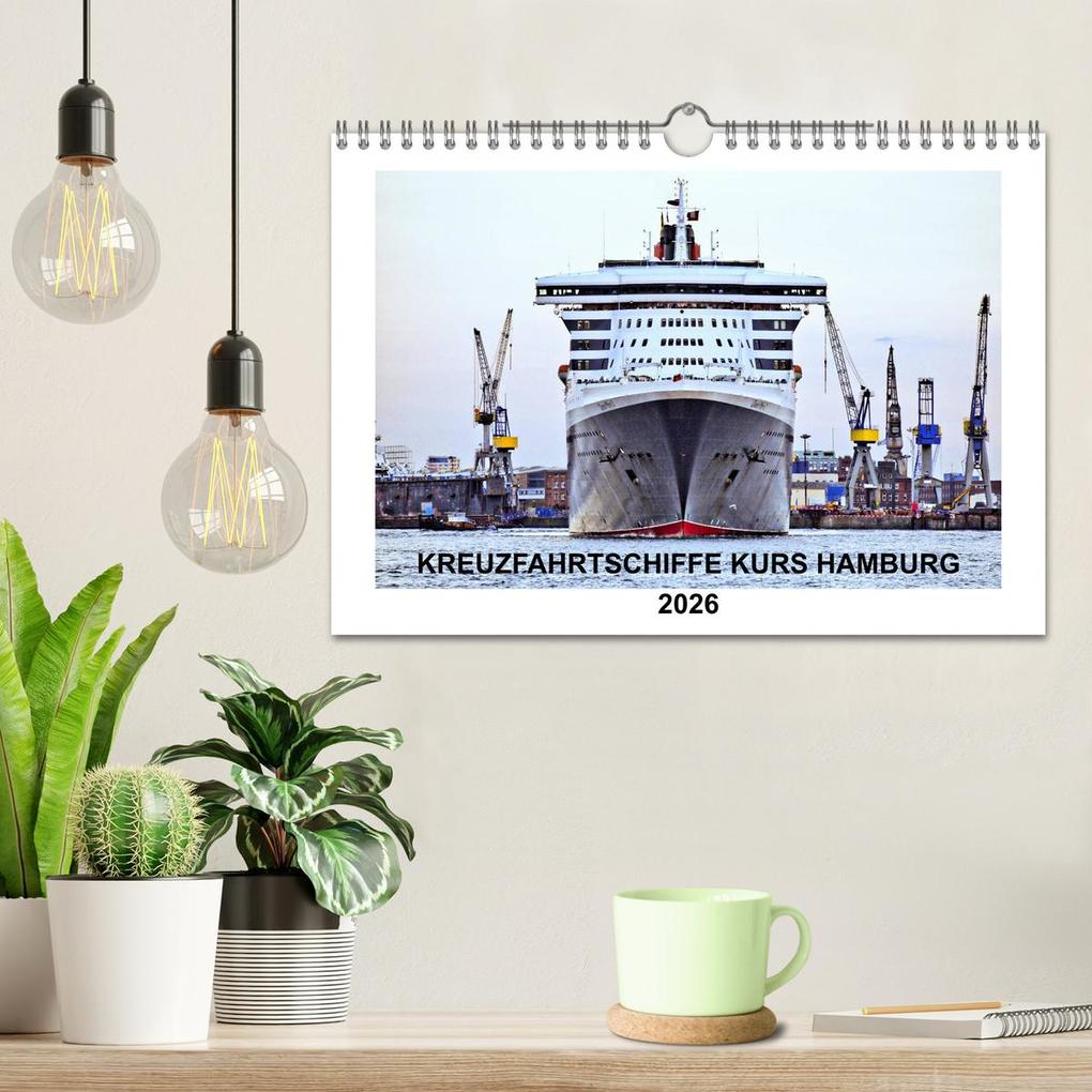 Weitere Ansicht: Kreuzfahrtschiffe Kurs Hamburg 2026 (Wandkalender 2026 DIN A4 quer), CALVENDO Monatskalender | Christoph Stempel, Calvendo