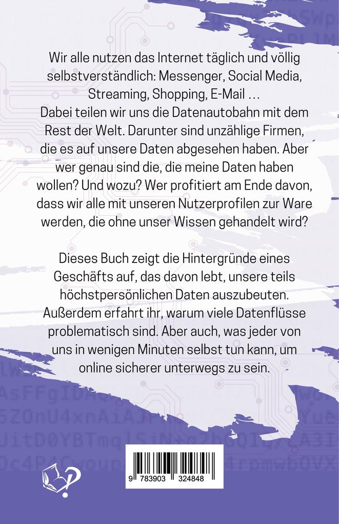 Weitere Ansicht: Dann haben die halt meine Daten. Na und?! | Klaudia Zotzmann-Koch
