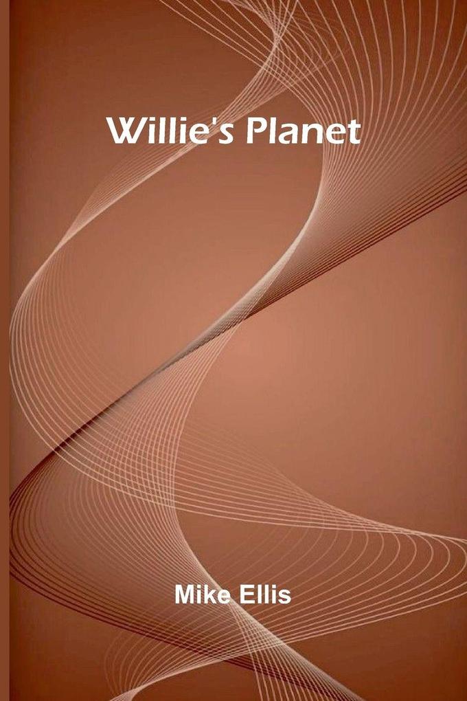 Produktbild: Willie's Planet | Mike Ellis