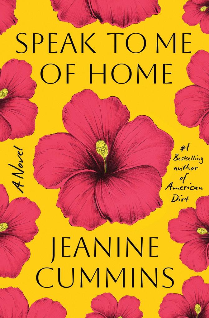 Produktbild: Speak to Me of Home | Jeanine Cummins
