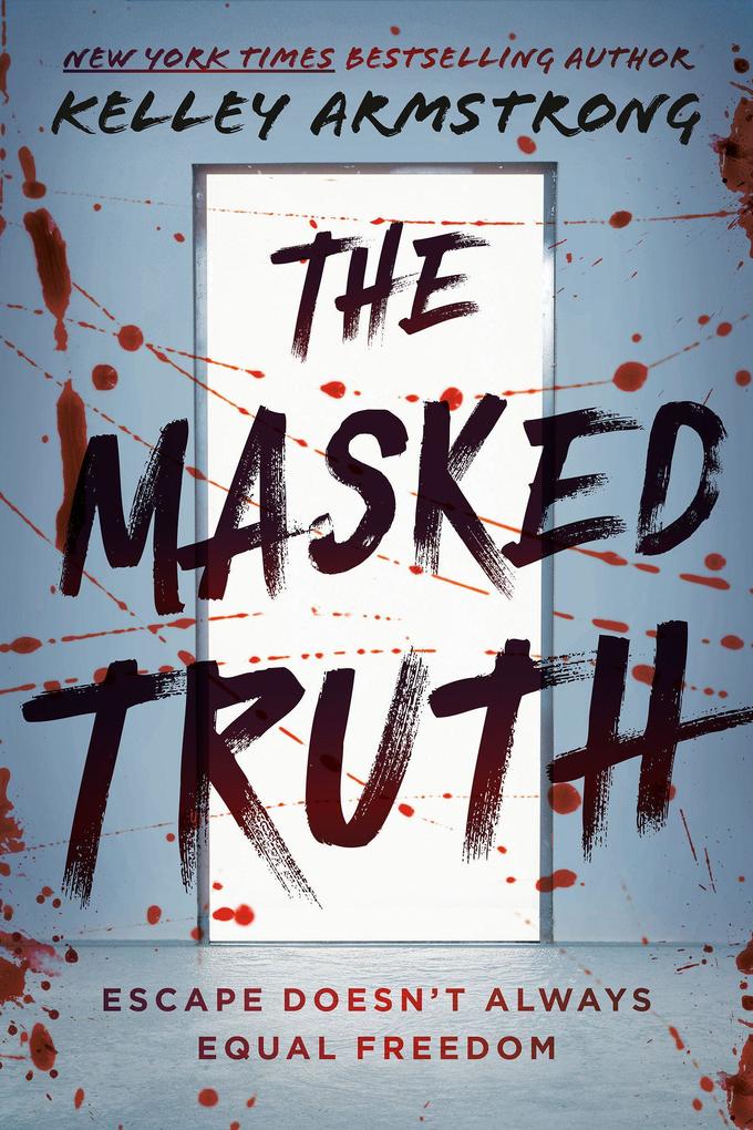 Produktbild: The Masked Truth | Kelley Armstrong