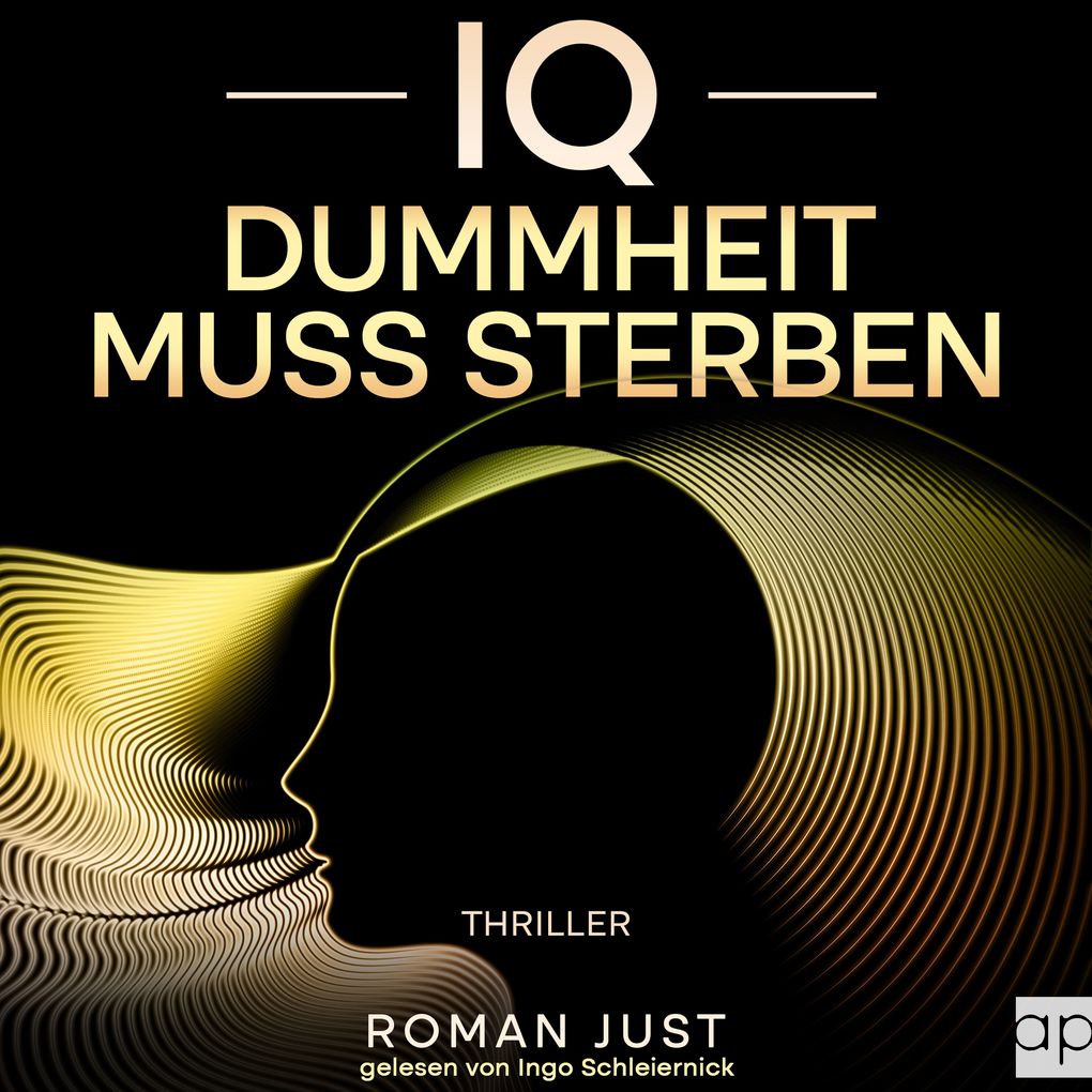 Produktbild: IQ - Dummheit muss sterben | Roman Just