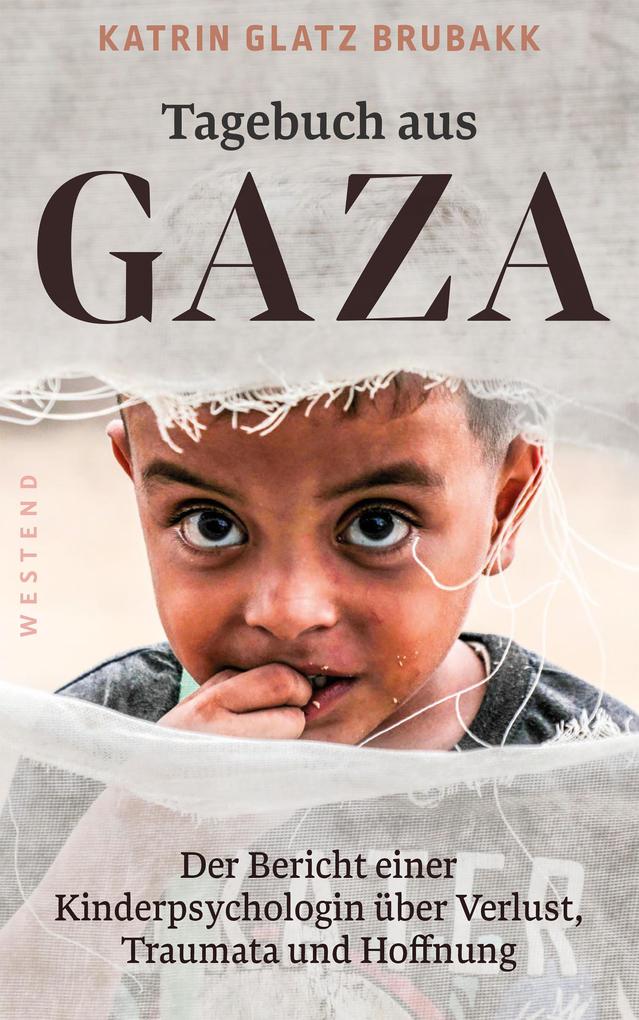 Produktbild: Tagebuch aus Gaza | Katrin Glatz Brubakk