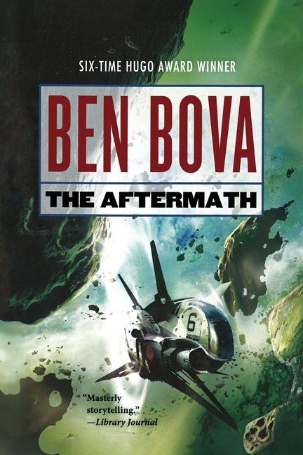 Produktbild: The Aftermath | Ben Bova