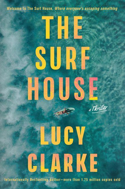 Produktbild: The Surf House | Lucy Clarke