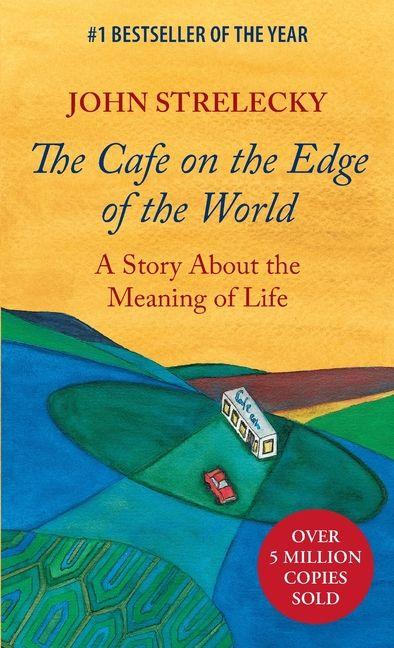 Produktbild: The Cafe on the Edge of the World | John Strelecky