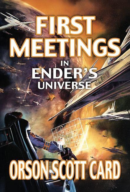 Produktbild: First Meetings | Orson Scott Card