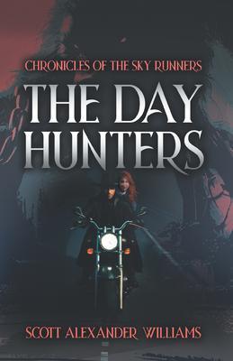 Produktbild: The Day Hunters | Scott Alexander Williams