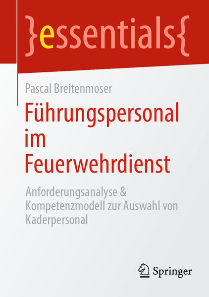 Produktbild: Führungspersonal im Feuerwehrdienst | Pascal Breitenmoser