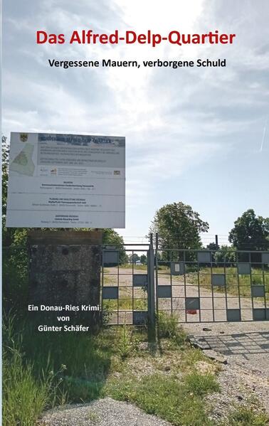 Produktbild: Das Alfred-Delp-Quartier | Günter Schäfer