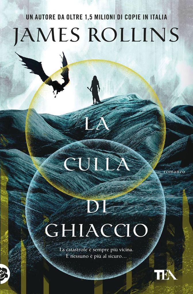 Produktbild: La culla di ghiaccio | James Rollins