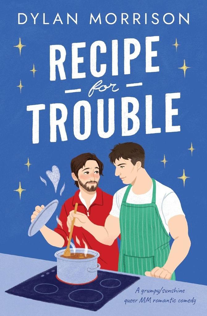 Produktbild: Recipe for Trouble | Dylan Morrison