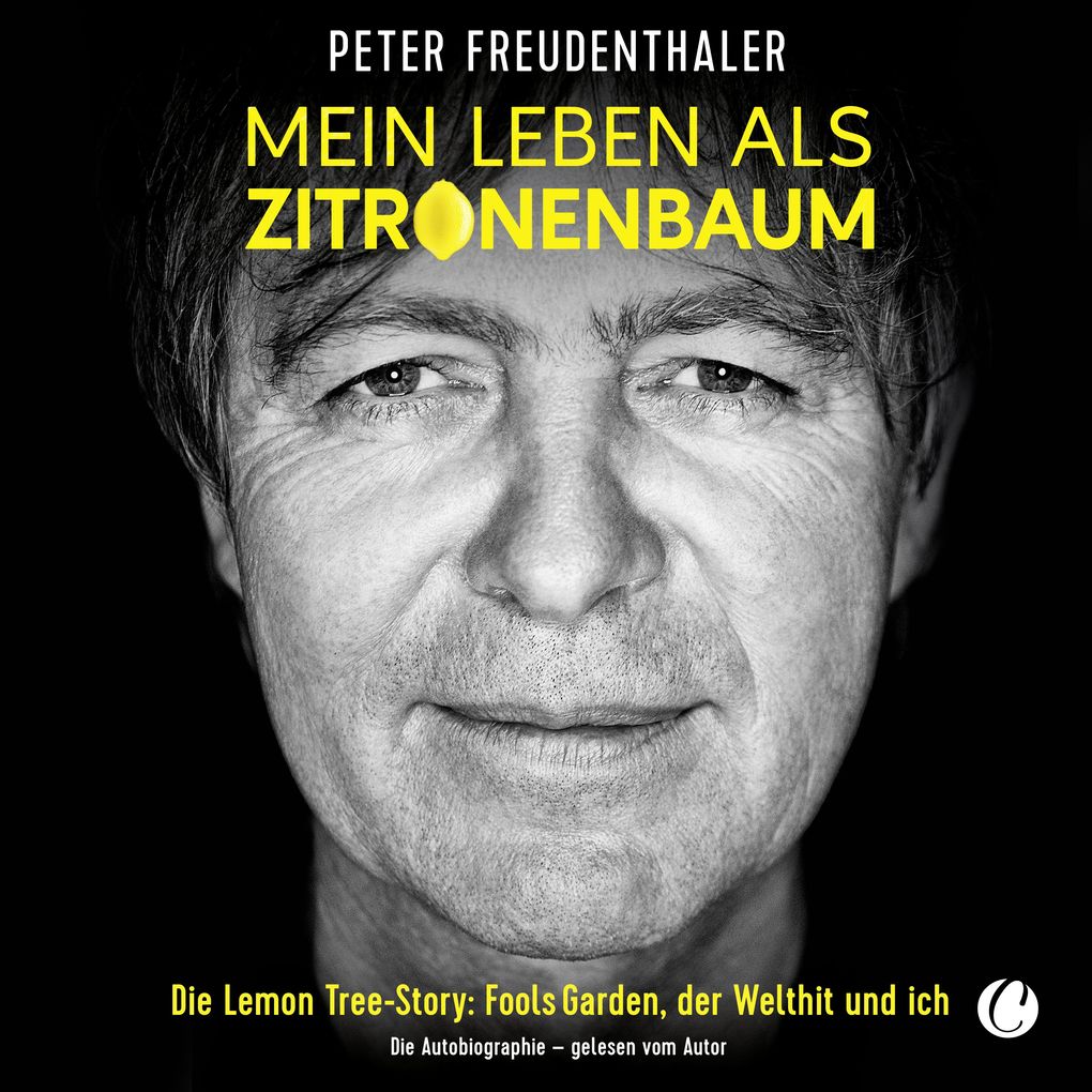 Produktbild: Mein Leben als Zitronenbaum | Peter Freudenthaler, Michaela Frölich